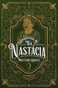 Livro Histórias De Tia Nastácia