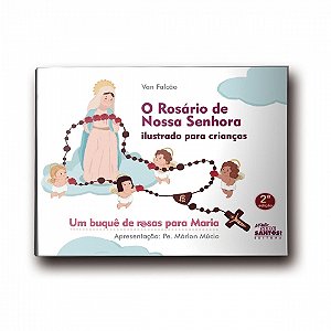 Livro O rosário de Nossa Senhora ilustrado para crianças ...