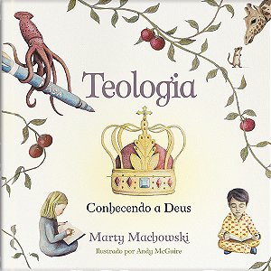 Livro Teologia: Conhecendo a Deus