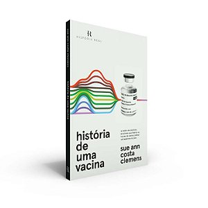 Livro História De Uma Vacina: O Relato da Cientista Brasi...