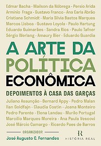 Livro A Arte Da Política Econômica - Depoimentos À Casa D...