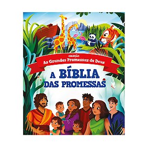 Livro A Bíblia Das Promessas - Bíblia Infantil Ilustrada