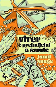 Livro Viver é prejudicial à saúde
