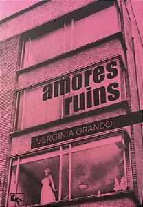 Livro Amores Ruins