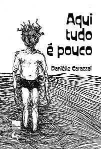 Livro Aqui Tudo É Pouco