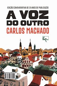 Livro A Voz Do Outro / Nós Da Província