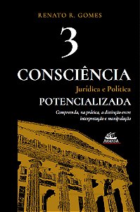 Livro Consciência Jurídica E Política Potencializada (Vol...