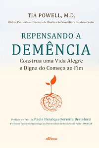 Livro Repensando a demência: construa uma vida alegre e d...