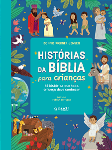 Livro Histórias da Bíblia para crianças: 52 histórias que toda ...