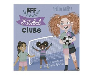 Livro Bff Futebol Clube