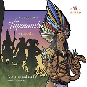 Livro Caboclo Tupinambá E A Aldeia