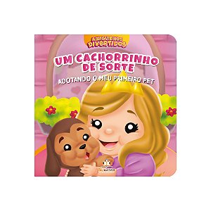 Livro Amiguinhos Divertidos - Adotando Meu 1º Pet
