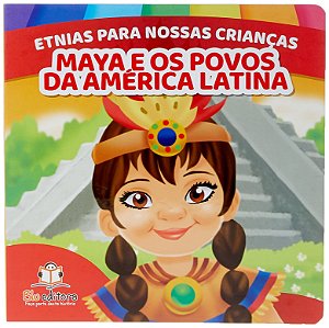 Livro Etnias Para Nossas Crianças - Povos Latinos
