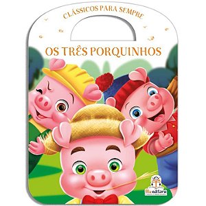 Livro Clássicos Para Sempre - Os Três Porquinhos