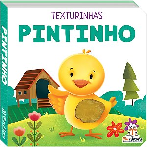 Livro Texturinhas - Pintinho