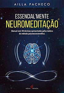 Livro Essencialmente Neuromeditação