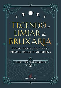 Livro Tecendo O Limiar Da Bruxaria