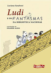 Livro Ludi e os fantasmas da Biblioteca Nacional (Nova ed...