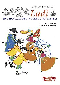 Livro Ludi Na Chegada E No Bota-Fora Da Família Real