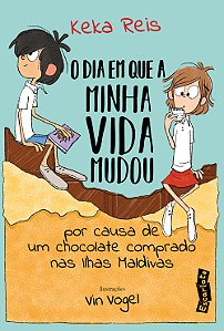 Livro O Dia Em Que A Minha Vida Mudou Por Causa De Um Cho...