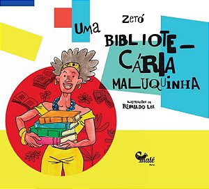 Livro Uma bibliotecária maluquinha