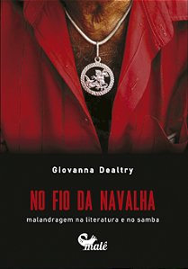 Livro No fio da navalha:: malandragem na literatura e no ...