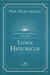 Livro Coleção Curso Bíblico - Vol. Ii: Livros Históricos