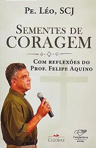 Livro Sementes De Coragem