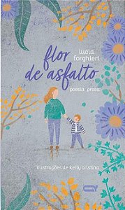 Livro Flor De Asfalto