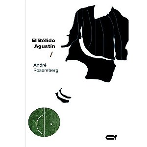 Livro El Bólido Agustín