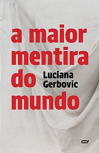 Livro A Maior Mentira Do Mundo