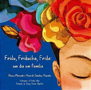 Livro Fridu, Friducha, Frida: um dia em família
