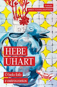 Livro O bolo fofo e outros contos