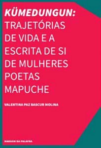 Livro Kümedungun: Trajetórias De Vida E A Escrita De Si D...