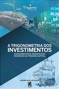Livro A Trigonometria dos Investimentos