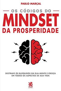 Livro Pablo Marçal - Os Códigos do Mindset da Prosperidad...