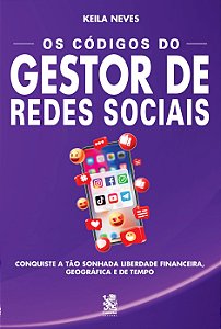 Livro Os códigos do gestor de redes sociais: conquiste a ...