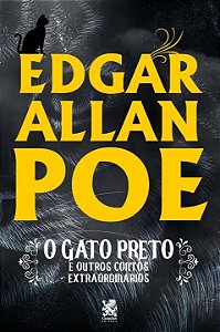 Livro O Gato Preto e Outros Contos Extraordinários - Edga...