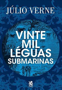 Livro Vinte Mil Léguas Submarinas - Júlio Verne