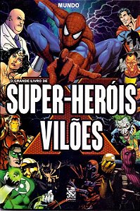 Livro O grande livro de super-heróis e vilões