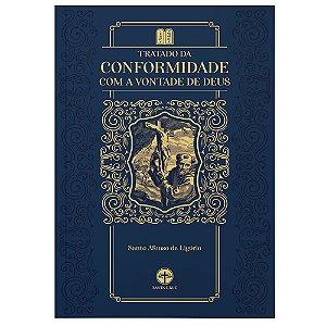 Livro Tratado Da Conformidade Com A Vontade De Deus - S. ...