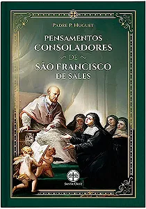 Livro Pensamentos consoladores de São Francisco de Sales