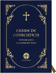 Livro Exame De Consciência - Método Para Se Confessar Bem