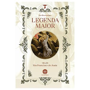 Livro Legenda maior: vida de São Francisco de Assis
