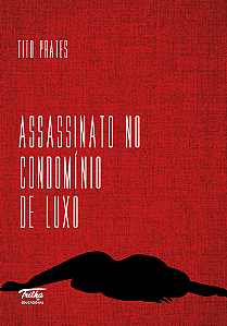 Assassinato No Condomínio De Luxo