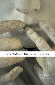 Livro O Sentido E O Fim