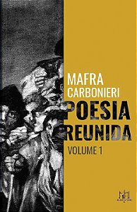 Livro Poesia Reunida Mafra Carbonieri - Vol. I