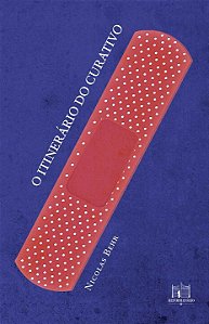 Livro O Itinerário Do Curativo