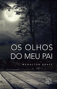 Livro Os Olhos Do Meu Pai