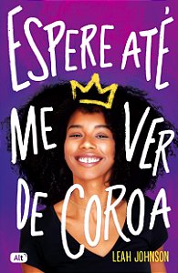 Espere Até Me Ver de Coroa